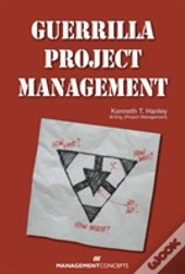 Guerrilla Project Management