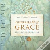 Guerrillas Of Grace