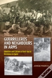 Guerrilleros & Neighbours In Arms