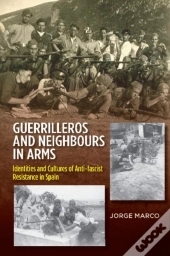 Guerrilleros & Neighbours In Arms