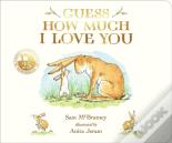 Guess How Much I Love You
