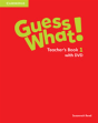 Guess What! Level 1 Teacher'S Book With Dvd Video Combo Edition - Preview