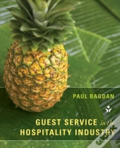 Guest Service In The Hospitality Industry