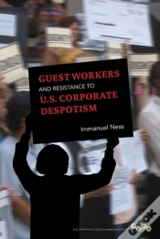 Capa do artigo Guest Workers And Resistance To U.S. Corporate Despotism