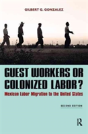 Guest Workers Or Colonized Labor? - Preview