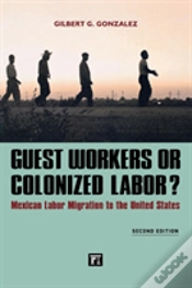 Capa do artigo Guest Workers Or Colonized Labor?