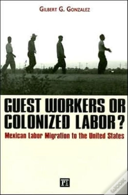 Capa do artigo Guest Workers Or Colonized Labor?