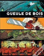 Capa do artigo Gueule De Bois ; Intégrale