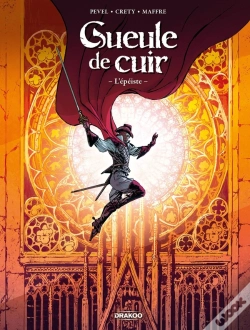 Capa do artigo Gueule De Cuir Tome 1 : L'Épéiste