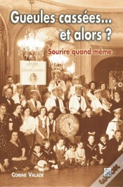 Capa do artigo Gueules Cassees... Et Alors ?