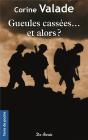 Gueules Cassees... Et Alors ? - Preview