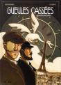 Gueules Cassees T.1 - Preview
