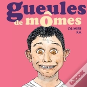Gueules De Mômes