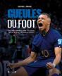Gueules Du Foot - Preview