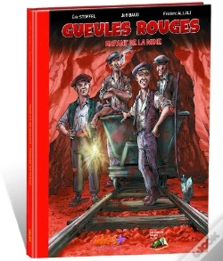 Capa do artigo Gueules Rouges ; Enfants De La Mine