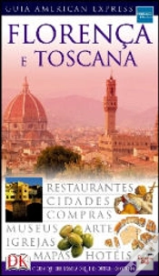 Capa do artigo Guia American Express - Florença e Toscana