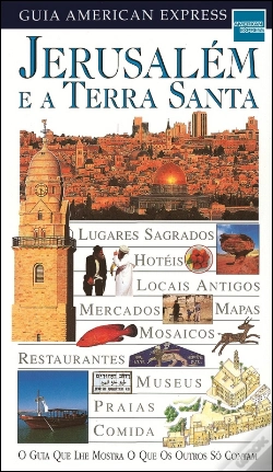 Capa do artigo Guia American Express - Jerusalém e a Terra Santa