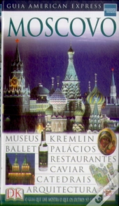 Guia American Express - Moscovo