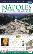 Guia American Express - Nápoles e a Costa de Amalfi