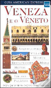 Capa do artigo Guia American Express - Veneza e o Véneto