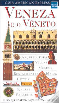 Capa do artigo Guia American Express - Veneza e o Véneto