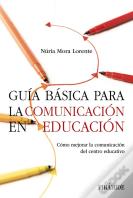 Guia Basica Para La Comunicacion En Educacion