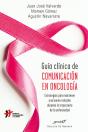 Guía Clínica De Comunicación En Oncología - Preview