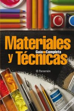 Capa do artigo Guía Completa De Materiales Y Técnicas