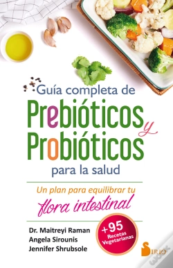 Capa do artigo Guía Completa De Prebióticos Y Probióticos Para La Salud