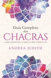Capa do artigo Guia Completo dos Chacras