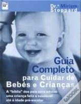 Guia Completo para Cuidar de Bebés e Crianças