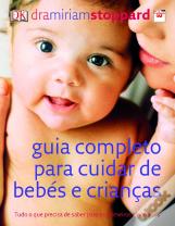 Guia Completo para Cuidar de Bebés e Crianças