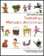Guia Completo sobre Trabalhos Manuais Artísticos - Preview
