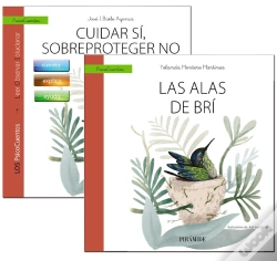 Capa do artigo Guía: Cuidar Sí, Sobreproteger No + Cuento: Las Alas De Brí