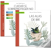 Capa do artigo Guía: Cuidar Sí, Sobreproteger No + Cuento: Las Alas De Brí