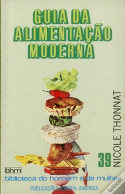 Capa do artigo Guia da Alimentação Moderna