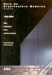Capa do artigo Guia da Arquitectura Moderna - Porto 1925-2002
