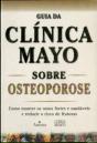Guia Da Clínica Mayo Sobre Osteoporose - Preview