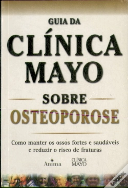 Capa do artigo Guia Da Clínica Mayo Sobre Osteoporose