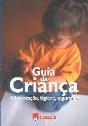 Guia da Criança - 1ª ed. - Preview