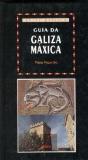 Guia Da Galiza Maxica - Preview