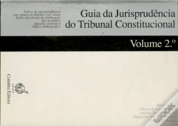 Capa do artigo Guia da Jurisprudência do Tribunal Constitucional vol.2º