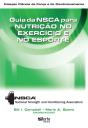 Guia Da Nsca Para Nutrição No Exercício E No Esporte - Preview