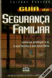 Capa do artigo Guia da Segurança Familiar