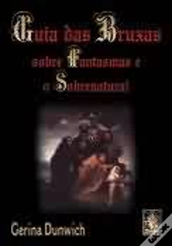 Capa do artigo Guia das Bruxas sobre Fantasmas e o Sobrenatural