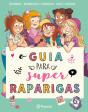 Guia das Super Raparigas - Preview