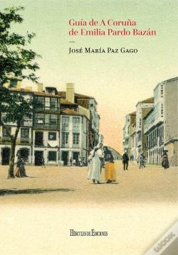 Capa do artigo Guía De A Coruña De Emilia Pardo Bazán