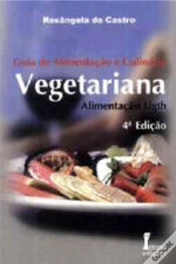 Capa do artigo Guia de Alimentação e Culinária Vegetariana