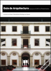 Capa do artigo Guia de Arquitectura - Espaços e Edifícios Reabilitados