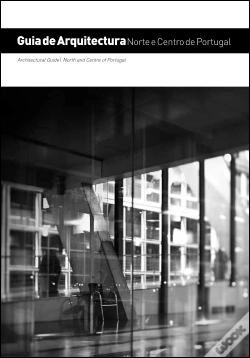 Capa do artigo Guia de Arquitectura - Norte e Centro de Portugal